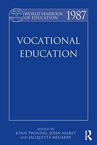 Stock image for World Yearbook of Education 1987: Vocational Education for sale by Blackwell's