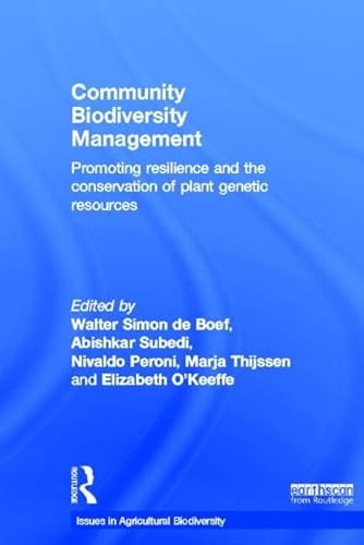 Imagen de archivo de Community Biodiversity Management: Promoting resilience and the conservation of plant genetic resources (Issues in Agricultural Biodiversity) a la venta por Chiron Media
