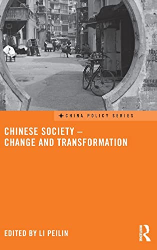 Beispielbild fr Chinese Society - Change and Transformation (China Policy Series) zum Verkauf von Chiron Media