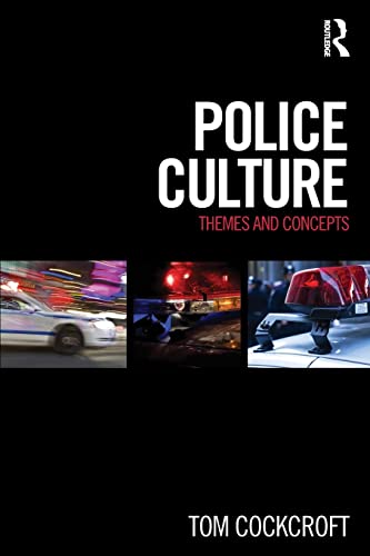9780415502597: Police Culture: Themes and Concepts