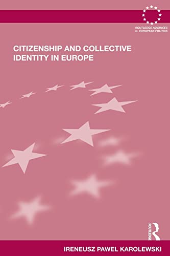 Stock image for Citizenship and Collective Identity in Europe for sale by Blackwell's