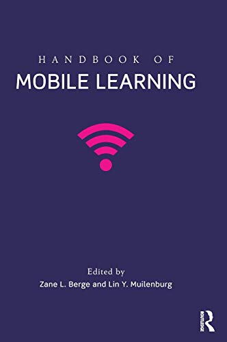 Stock image for Handbook of Mobile Learning for sale by GF Books, Inc.