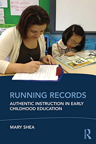 Beispielbild fr Running Records : Authentic Instruction in Early Childhood Education zum Verkauf von Better World Books