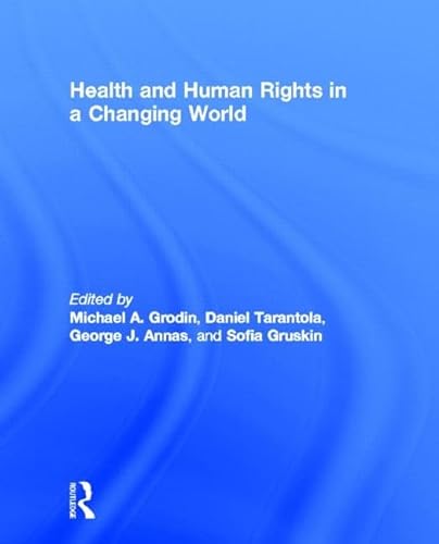 Beispielbild fr Health and Human Rights in a Changing World zum Verkauf von Books Puddle