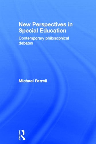 Stock image for New Perspectives in Special Education: Contemporary philosophical debates for sale by Chiron Media