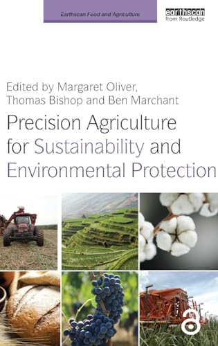 Stock image for Precision Agriculture for Sustainability and Environmental Protection (Earthscan Food and Agriculture) for sale by A Team Books