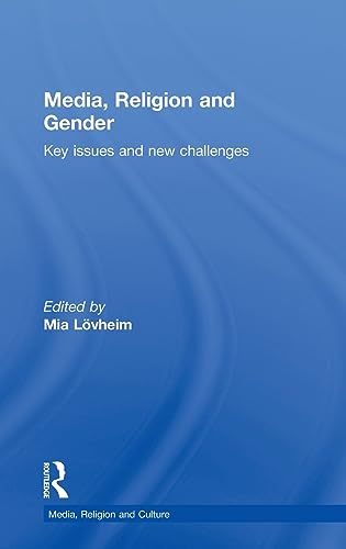Beispielbild fr Media, Religion and Gender: Key Issues and New Challenges (Media, Religion and Culture) zum Verkauf von Chiron Media