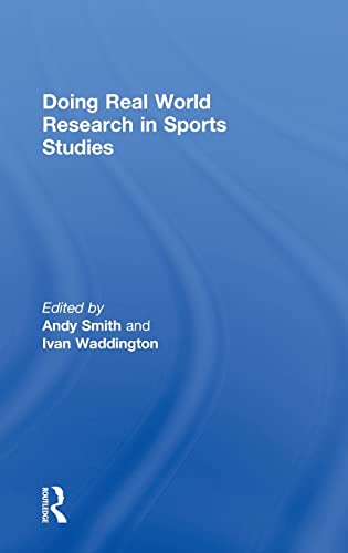 Stock image for Doing Real World Research in Sports Studies for sale by Revaluation Books