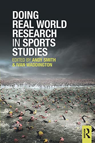 Stock image for Doing Real World Research in Sports Studies for sale by Revaluation Books