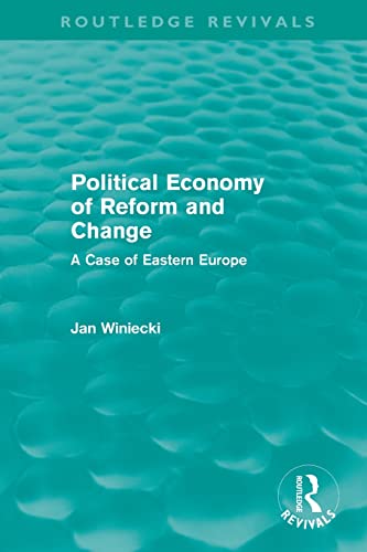 Beispielbild fr The Political Economy of Reform and Change (Routledge Revivals) zum Verkauf von Reuseabook