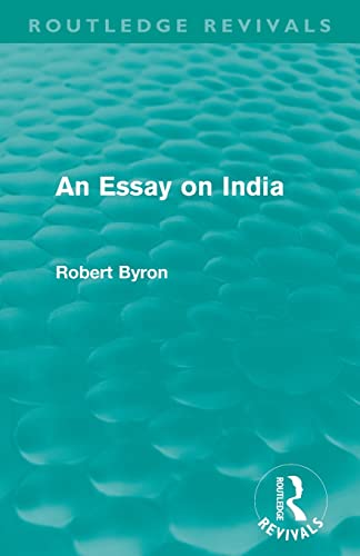 Imagen de archivo de An Essay on India (Routledge Revivals) a la venta por Chiron Media