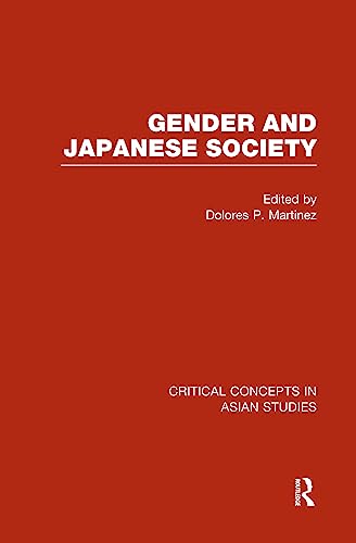 9780415507042: Gender and Japanese Society
