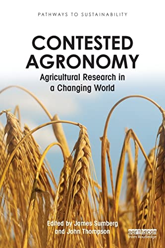 Contested Agronomy (Pathways to Sustainability)