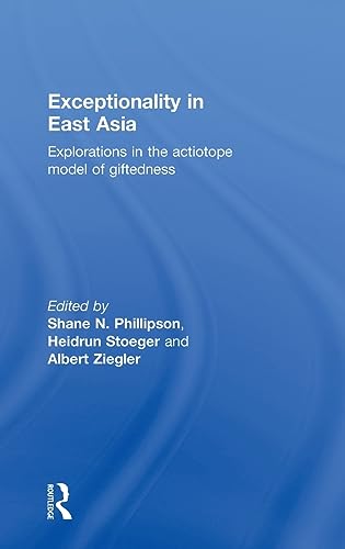 Imagen de archivo de Exceptionality in East Asia: Explorations in the Actiotope Model of Giftedness a la venta por Chiron Media