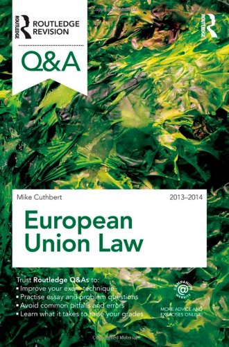 Stock image for Q&A European Union Law 2013-2014 (Questions and Answers) for sale by AwesomeBooks