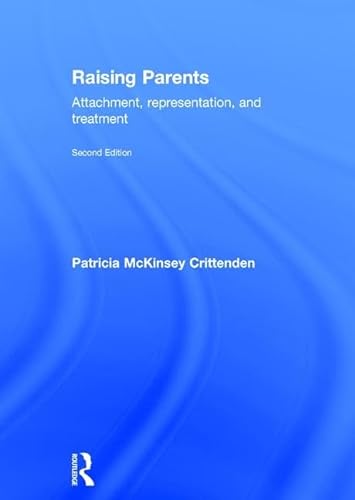 9780415508292: Raising Parents: Attachment, Representation, and Treatment