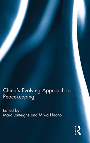 Beispielbild fr Chinas Evolving Approach to Peacekeeping zum Verkauf von Chiron Media