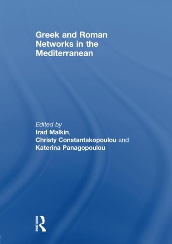 Stock image for Greek and Roman Networks in the Mediterranean for sale by Blackwell's