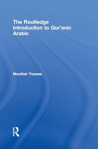 9780415508933: The Routledge Introduction to Qur'anic Arabic