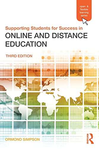 Beispielbild fr Supporting Students for Success in Online and Distance Education: Third Edition (Open and Flexible Learning (Paperback)) zum Verkauf von WorldofBooks