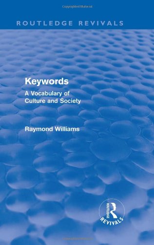9780415509190: Keywords (Routledge Revivals): A Vocabulary of Culture and Society