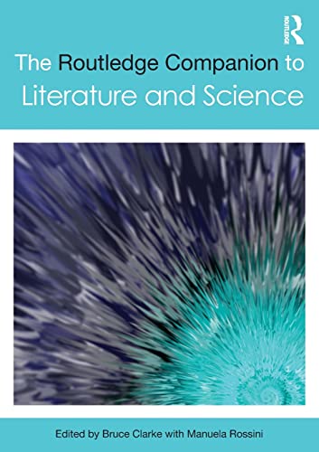 Beispielbild fr The Routledge Companion to Literature and Science zum Verkauf von Blackwell's