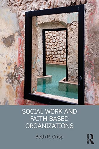 Stock image for Social Work and Faith-based Organizations for sale by Chiron Media