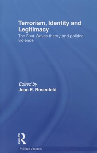 Imagen de archivo de Terrorism, Identity, And Legitimacy (Political Violence) a la venta por Chiron Media