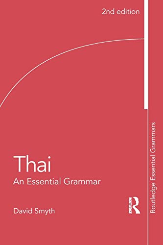 9780415510349: Thai: An Essential Grammar (Routledge Essential Grammars)