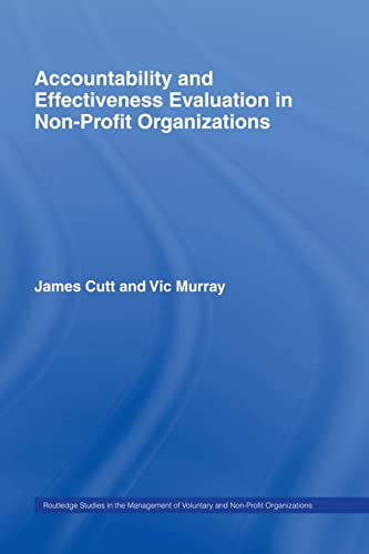 Imagen de archivo de Accountability and Effectiveness Evaluation in Nonprofit Organizations (Routledge Studies in the Management of Voluntary and Non-Profit Organizations) a la venta por Chiron Media