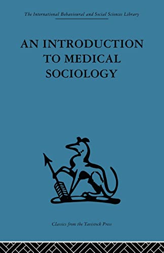 Beispielbild fr An Introduction to Medical Sociology zum Verkauf von Blackwell's