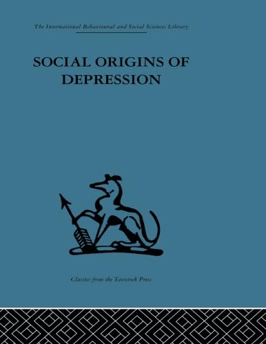 Beispielbild fr Social Origins of Depression zum Verkauf von Blackwell's