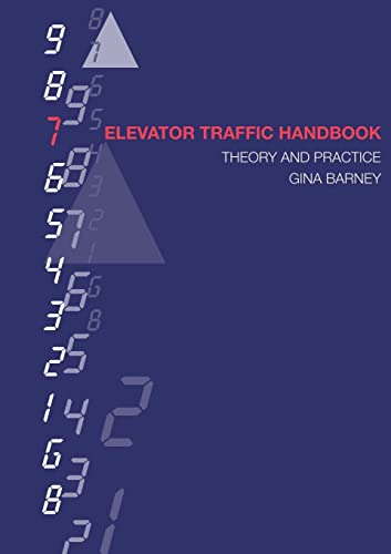 9780415511001: Elevator Traffic Handbook: Theory and Practice