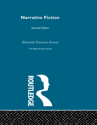 9780415511025: Narrative Fiction: Contemporary Poetics (New Accents)