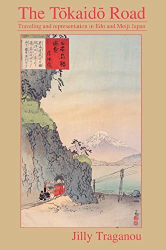 9780415511148: The Tkaid Road: Travelling and Representation in Edo and Meiji Japan