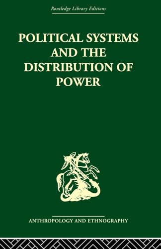 9780415511308: Political Systems and the Distribution of Power