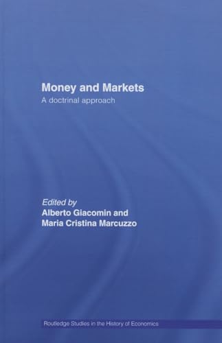 Stock image for Money and Markets: A Doctrinal Approach for sale by Blackwell's