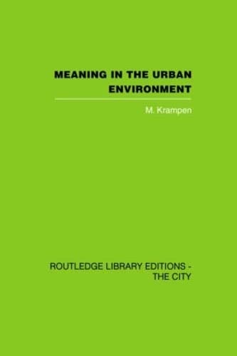 Imagen de archivo de Meaning in the Urban Environment a la venta por Blackwell's