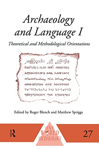 Stock image for Archaeology and Language I: Theoretical and Methodological Orientations for sale by Revaluation Books