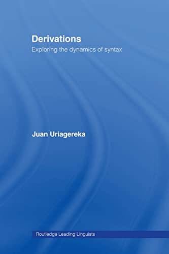 Beispielbild fr Derivations: Exploring the Dynamics of Syntax zum Verkauf von Blackwell's