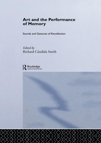 Stock image for Art and the Performance of Memory for sale by Blackwell's