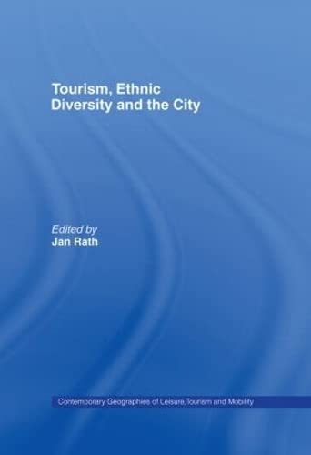 Beispielbild fr Tourism, Ethnic Diversity and the City zum Verkauf von Blackwell's