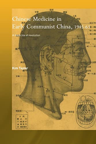 Stock image for Chinese Medicine in Early Communist China, 1945-1963 (Needham Research Institute Series) for sale by Chiron Media