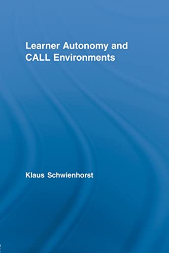 Beispielbild fr Learner Autonomy and CALL Environments zum Verkauf von Blackwell's