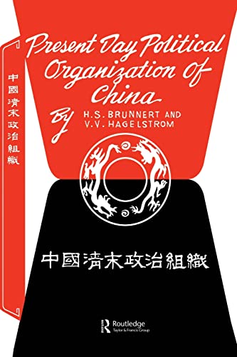 Beispielbild fr Present Day Political Organization of China zum Verkauf von Blackwell's