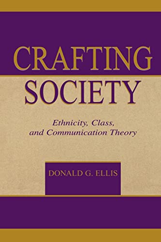 Imagen de archivo de Crafting Society (Routledge Communication Series) a la venta por Chiron Media