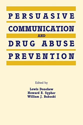 Beispielbild fr Persuasive Communication and Drug Abuse Prevention zum Verkauf von Blackwell's