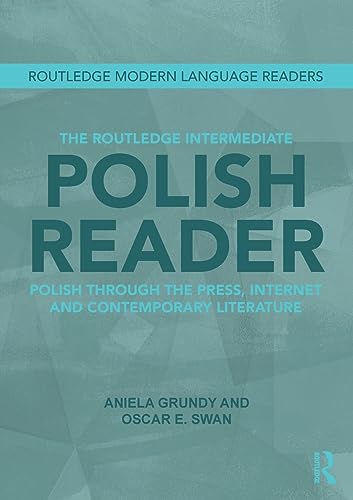 9780415516419: The Routledge Intermediate Polish Reader: Polish through the press, internet and contemporary literature