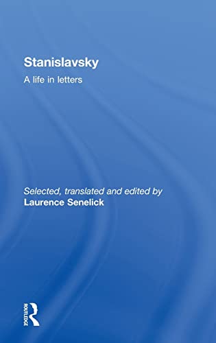 9780415516679: Stanislavsky: A Life in Letters