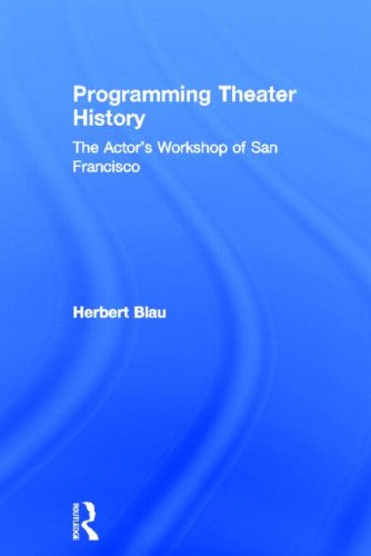 Imagen de archivo de Programming Theater History: The Actor's Workshop of San Francisco a la venta por Chiron Media